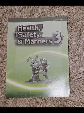 Health, Safety, & Manners 3 Answer Key Abeka
